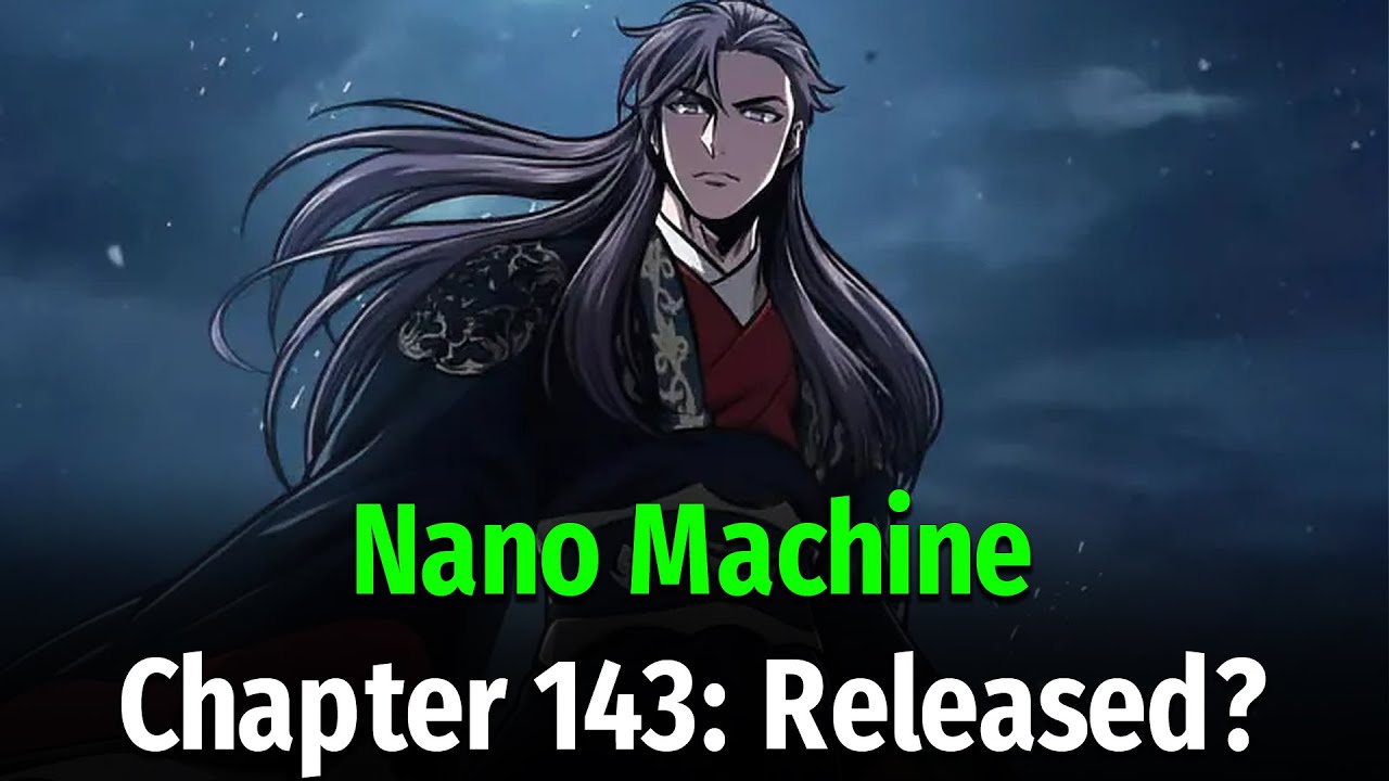 Nano Machine CH 143